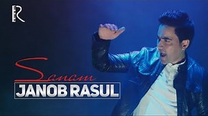 Janob Rasul - Sanam | Жаноб Расул - Санам