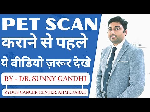 PET Scan Do's & Don’ts || PET Scan pre-tests || PET CT scan by dr. Sunny Gandhi Zydus Cancer Center