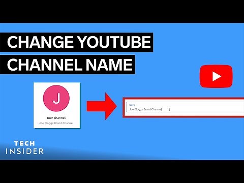 How To Change Your YouTube Channel Name
