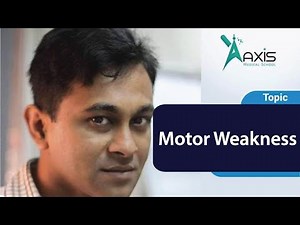 Motor Weakness