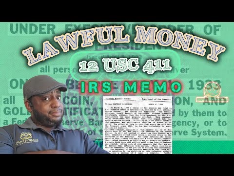LAWFUL MONEY: [IRS MEMO] #lawfulmoney