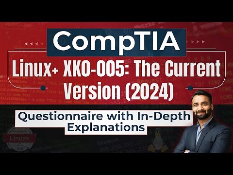 CompTIA Linux+ (XK0-005) Practice Questions 2024