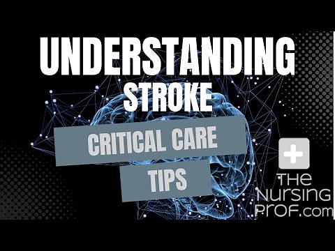 Understanding Stroke: Critical Care Tips