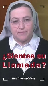 ¿Sientes su llamada? - Psicologia y Fe- Hermana Glenda Oficial | Hermana Glenda