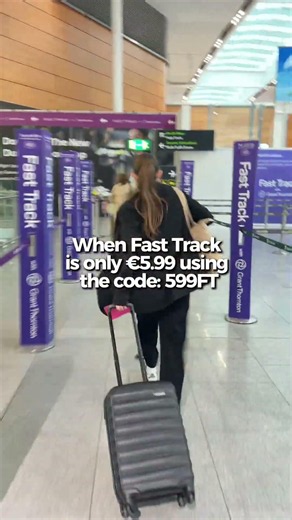 Fast Track your next trip for €5.99!