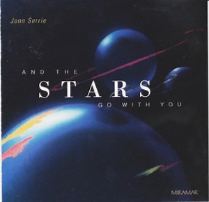 Jonn Serrie - And The Stars Go With You
