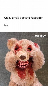 its you're triggered byt this, then you're a crazy uncle #uncle #crazyuncle #memes | FailArmy