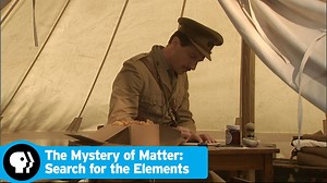 THE MYSTERY OF MATTER: SEARCH FOR THE ELEMENTS | Changing the Role of Scientists | PBS