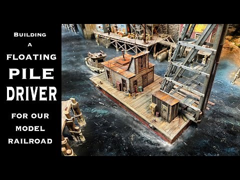 Building a Pile Driver for our model railroad!!