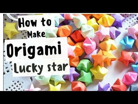 Origami Lucky Star - How to fold || Easy DIY || #diy