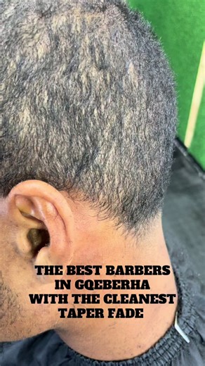 The Best Taper Fade in Gqeberha: Pure Barber Skills
