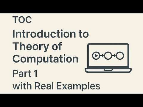 TOC: Introduction to Theory of Computation in Hindi - Part 1 with Real Examples