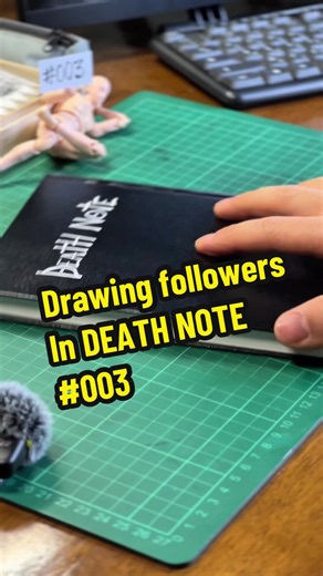 Drawing Followers in Death Note 003