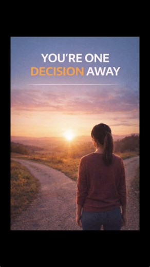 One Decision ToChange All#youtubeshorts#motivation#decisionmaking#confidence#dailyshorts#viralshorts