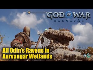 God of War Ragnarok - All Odin's Raven in Aurvangar Wetlands Svartalfheim