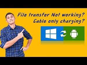 USB File Transfer Not Working on Android | Phone Only Charging When Connected to Windows PC/Laptop