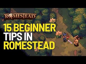 15 Beginner Tips in Romestead