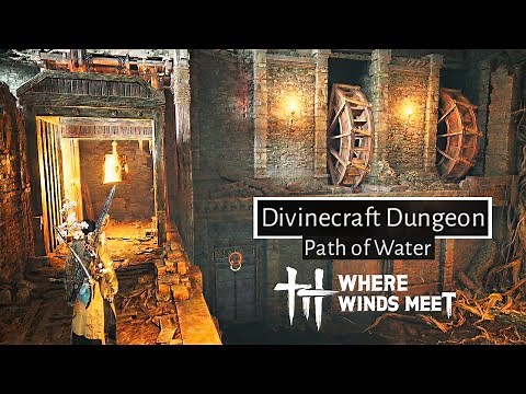 How to Solve Divinecraft Dungeon Path of Water Puzzle | Where Winds Meet