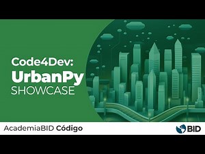 Code4Dev: Conozca UrbanPy