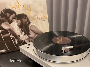 黑胶试听[4K·高音质] | Lady Gaga&Bradley Cooper - A Star Is Born Soundtrack - Heal Me