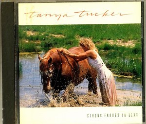 Tanya Tucker - Strong Enough To Bend