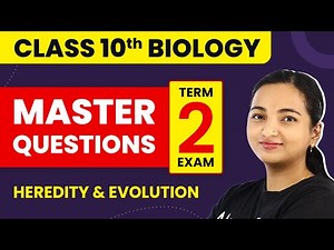 Heredity and Evolution - Master Questions | Class 10 Biology Chapter 9 (2022-23)