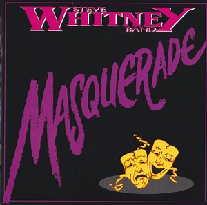 Steve Whitney Band - Masquerade