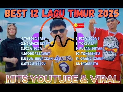 BEST LAGU TIMUR 2025 | HITS YOUTUBE & VIRAL🔥TABOLA BALE 🚀 PICA PICA 🔥 STECU-STECU 🚀 TANPA IKLAN