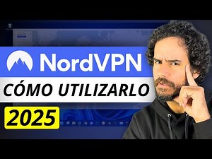 ¿Cómo usar NordVPN? | Tutorial de NordVPN 2026