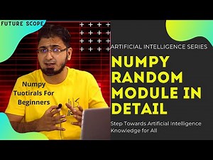 #9 Numpy Pseudo Random Module & Functions | Numerical Python | Tutorials in Hindi/Urdu