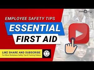 Essential First Aid - Employee Safety Training & Tips from SafetyVideos.com