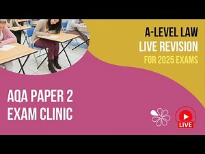 AQA A-level Law | Paper 2 Revision Clinic