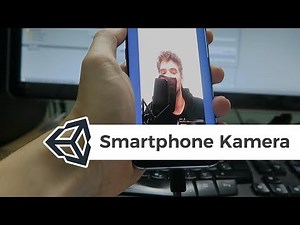 Zugriff auf Smartphone Kamera programmieren - Unity 2018