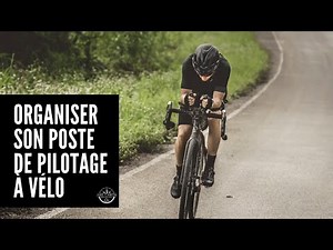 How to organize your cockpit for ultra-distance cycling?