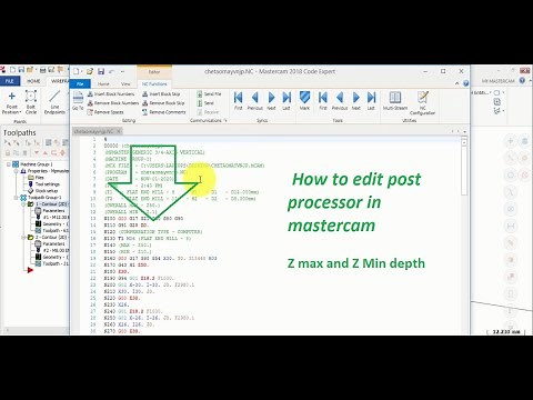 Edit post processor in mastercam | Hướng dẫn xuất Z max and Z Min depth trong file NC 100% OK