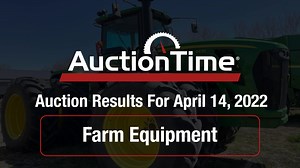 21 reactions | #Auction Results for the April 13th and 14th Sales With Equipment Demand at an All Time High, Now is the Time to Sell with AuctionTime. Get Started Today: https://bit.ly/37siHt0 April 13th Results: https://bit.ly/3xvAjii April 14th Results: https://bit.ly/3uTRfgN #auctiontime #sellmyfarmequipment #farm | AuctionTime | Facebook