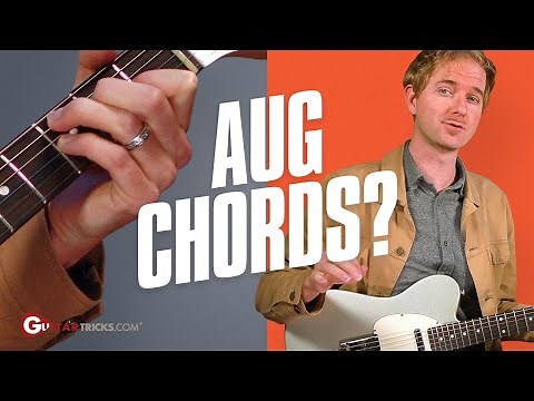 Why you NEED augmented chords - easy guitar lesson for beginners
