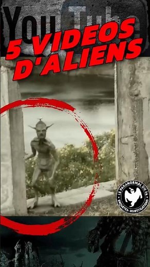 5 VIDÉOS D'ALIENS