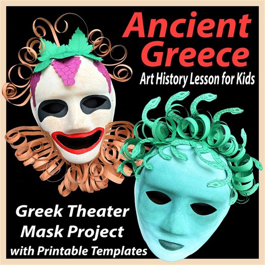 Ancient Greece Art History Lesson for Kids – Greek Theater Mask Project with Printable Templates