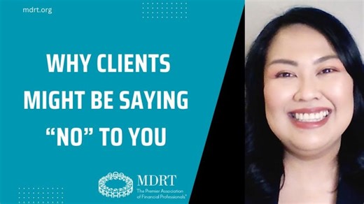 Understand why clients decline; improve your success rate | MDRT