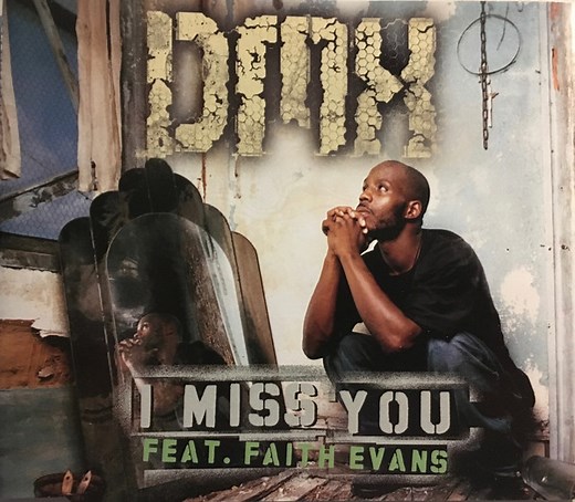 DMX Feat. Faith Evans - I Miss You