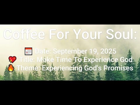 Coffee For Your Soul - Sept Day 19