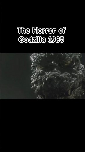 The Horror of Godzilla 1985! #godzilla #godzillaedit #godzilla1985
