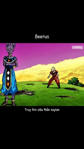 Truy tìm siêu thần Saiyan: Goku vs Beerus (Phần 2)