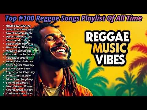 🎶 Reggae Peaceful Mix Chill Reggae Music for Relaxing and Positive Mood