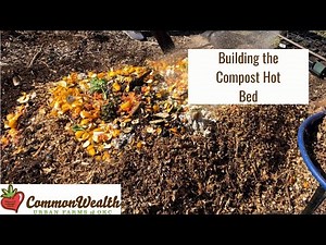 Compost as a heat source - Episode #2: Building the Hot Bed
