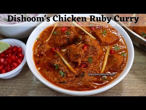 Dishoom’s Ruby Chicken Curry Recipe | Dishoom's Chicken Ruby | Ruby Chicken | Chicken Ruby