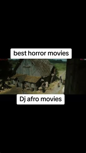 Sifarexmovies DJ Afro Movies: Best Horror Films