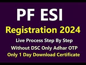 PF ESI Registration Procedure 2024 | EPF & ESI Registration For Employer | ESIC EPF Registration