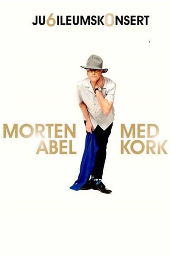 Anniversary Concert with Morten Abel and KORK - Movie